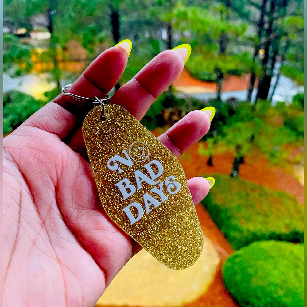 ✨ No Bad Days Glitter Keychain ✨